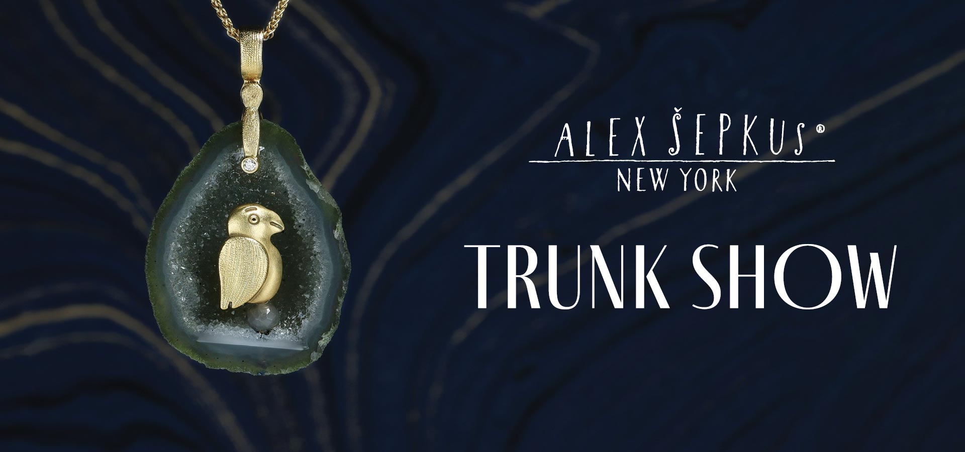 Alex Sepkus Trunk Show